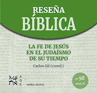 La fe de Jesús en el judaísmo de su tiempo - Rafael Aguirre Monasterio - E-Book
