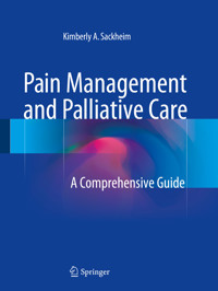 Pain Management and Palliative Care - - E-Book