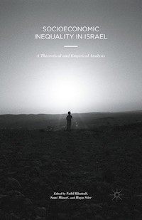 Socioeconomic Inequality in Israel -  - E-Book