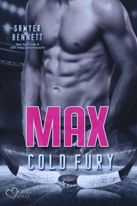 Max (Carolina Cold Fury-Team Teil 6) - Sawyer Bennett - E-Book