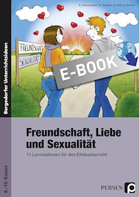 Freundschaft, Liebe und Sexualität - Kathrin Hannemann - E-Book