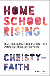 Homeschool Rising -  - E-Book