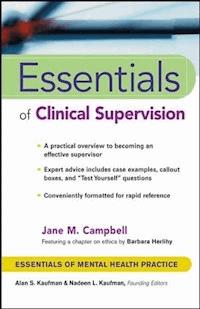 Essentials of Clinical Supervision - Jane M. Campbell - E-Book