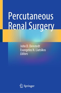 Percutaneous Renal Surgery -  - E-Book