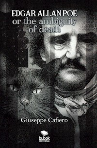 Edgar Allan Poe or the Ambiguity of Death - Giuseppe Cafiero - E-Book