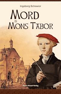 Mord in Mons Tabor - Ingeborg Schewior - E-Book