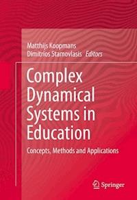 Complex Dynamical Systems in Education -  - E-Book
