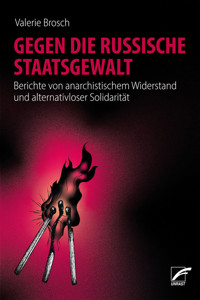 Gegen die russische Staatsgewalt - Valerie Brosch - E-Book