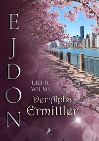 Der Alpha Ermittler - Lili B. Wilms - E-Book