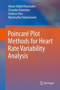 Poincaré Plot Methods for Heart Rate Variability Analysis - Ahsan Habib Khandoker - E-Book