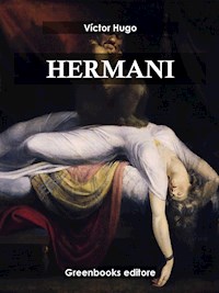 Hermani - Victor Hugo - E-Book