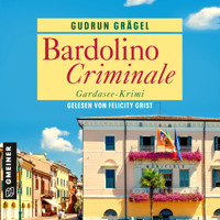 Bardolino Criminale - Gudrun Grägel - Hörbuch