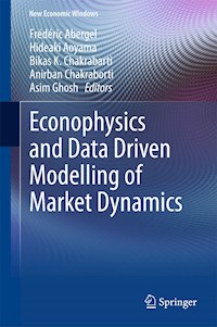 Econophysics and Data Driven Modelling of Market Dynamics -  - E-Book