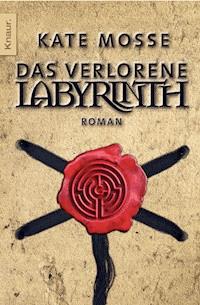 Das verlorene Labyrinth - Kate Mosse - E-Book