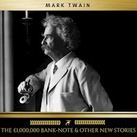 The £1,000,000 Bank-Note & other new Stories - Mark Twain - Hörbuch
