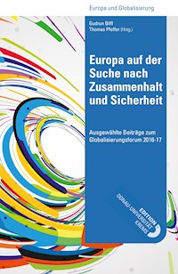 Europa auf der Suche nach Zusammenhalt und Sicherheit - Gudrun Biffl (Hrsg.) - E-Book