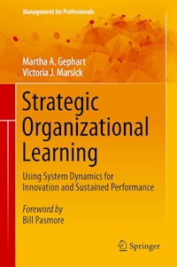 Strategic Organizational Learning - Martha A. Gephart - E-Book