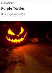 Purple Turtles - Erik Kaiser - E-Book