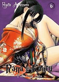 Nana & Kaoru, Band 6 - Ryuta Amazume - E-Book