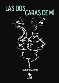 Las dos caras de mí - Jaime Iradier - E-Book