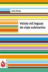 veinte mil leguas de viaje submarino (low cost). Edición limitada - Jules Verne. - E-Book