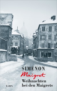 Weihnachten bei den Maigrets - Georges Simenon - E-Book