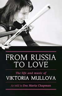 From Russia to Love - Eva Chapman - E-Book