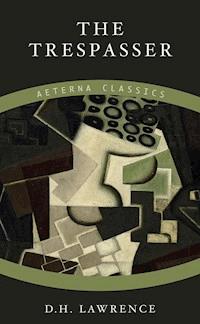 The Trespasser - D. H. Lawrence - E-Book