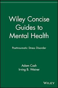 Wiley Concise Guides to Mental Health - Adam Cash - E-Book