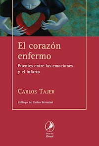 El corazón enfermo - Carlos Tajer - E-Book