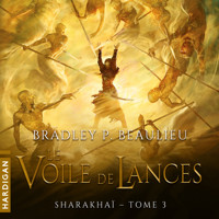 Le Voile de lances - Bradley P. Beaulieu - Hörbuch
