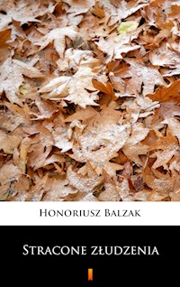 Stracone złudzenia - Honoriusz Balzak - E-Book