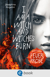 Everflame 1. Feuerprobe - Josephine Angelini - E-Book