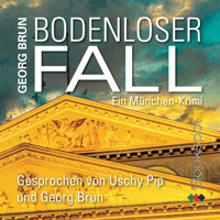 Bodenloser Fall - Georg Brun - Hörbuch