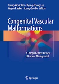 Congenital Vascular Malformations -  - E-Book