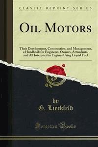 Oil Motors - G. Lieckfeld - E-Book