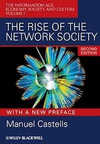 The Rise of the Network Society, with a New Preface - Manuel Castells - E-Book