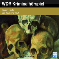 Das Triumvirat hext - Gisbert Haefs - Hörbuch
