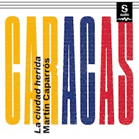 Caracas - Martín Caparrós - Hörbuch