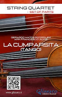 String Quartet: La Cumparsita (set of parts) - Gerardo Matos Rodríguez - E-Book
