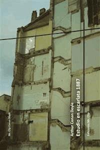 Estudio en escarlata 1887 - Arthur Conan Doyle - E-Book