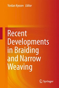 Recent Developments in Braiding and Narrow Weaving -  - E-Book