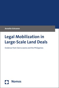 Legal Mobilization in Large-Scale Land Deals - Annette Schramm - kostenlos E-Book