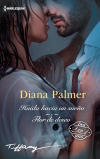 Huida hacia un sueño - Flor de deseo - Diana Palmer - E-Book