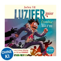 Luzifer junior (Band 12) - Zombie-Alarm - Jochen Till - Hörbuch