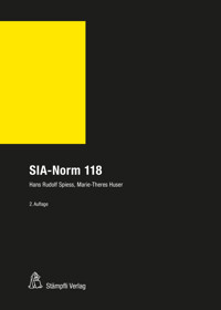 SIA-Norm 118 - Hans Spiess - E-Book