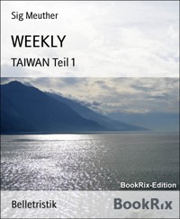WEEKLY - Sig Meuther - E-Book