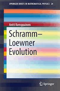 Schramm–Loewner Evolution - Antti Kemppainen - E-Book