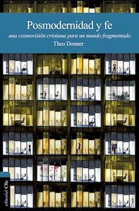 Posmodernidad y fe - Theo Donner - E-Book