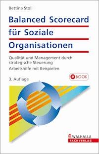 Balanced Scorecard für Soziale Organisationen - Bettina Stoll - E-Book